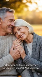 Liebe und Zuneigung ab 60+